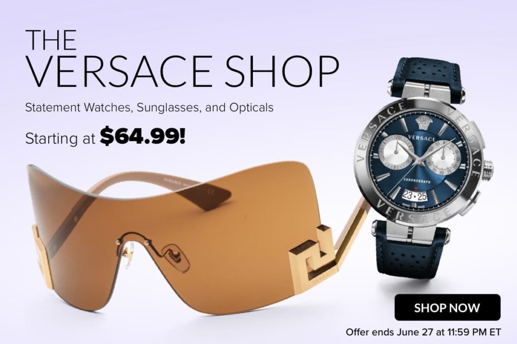 The Versace Shop: Starting at $64.99